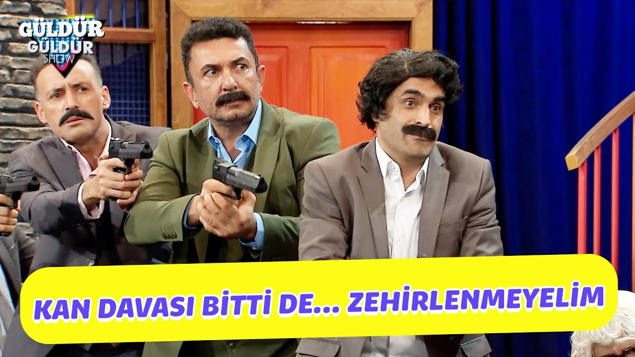 Kan Davası Bitti De… Zehirlenmeyelim! - Güldür Güldür Show