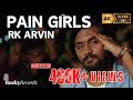 Pain girls penn vali official music  rk arvin  shane extreme  rocky records