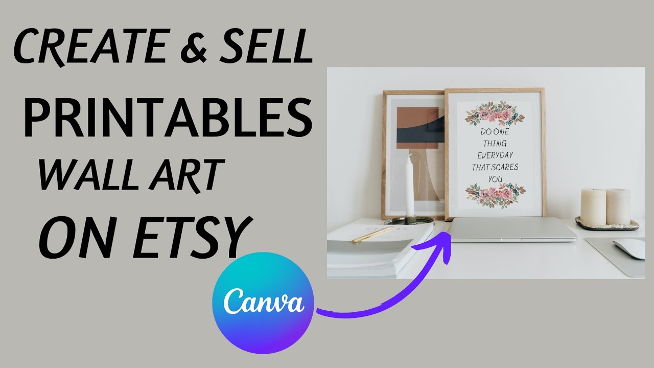 Create PRINTABLE Wall Art in Canva to Sell on Etsy (Step by Step ...