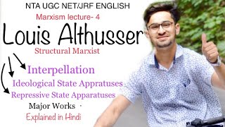Louis Althusser || Structural Marxism  - Lecture 4 || Interpellation|| Ideological State Apparatuses