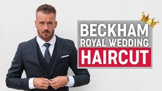 David Beckham Hairstyle 2018 | Royal Wedding | Men's Hair Inspiration David Beckham Hairstyle 2018 | Royal Wedding | Men's Hair Inspiration