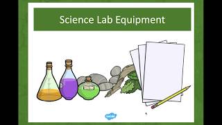 Science Lab Apparatus Part 1