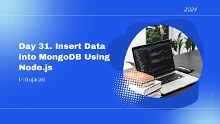 Day 31   Insert Data into MongoDB Using Node js