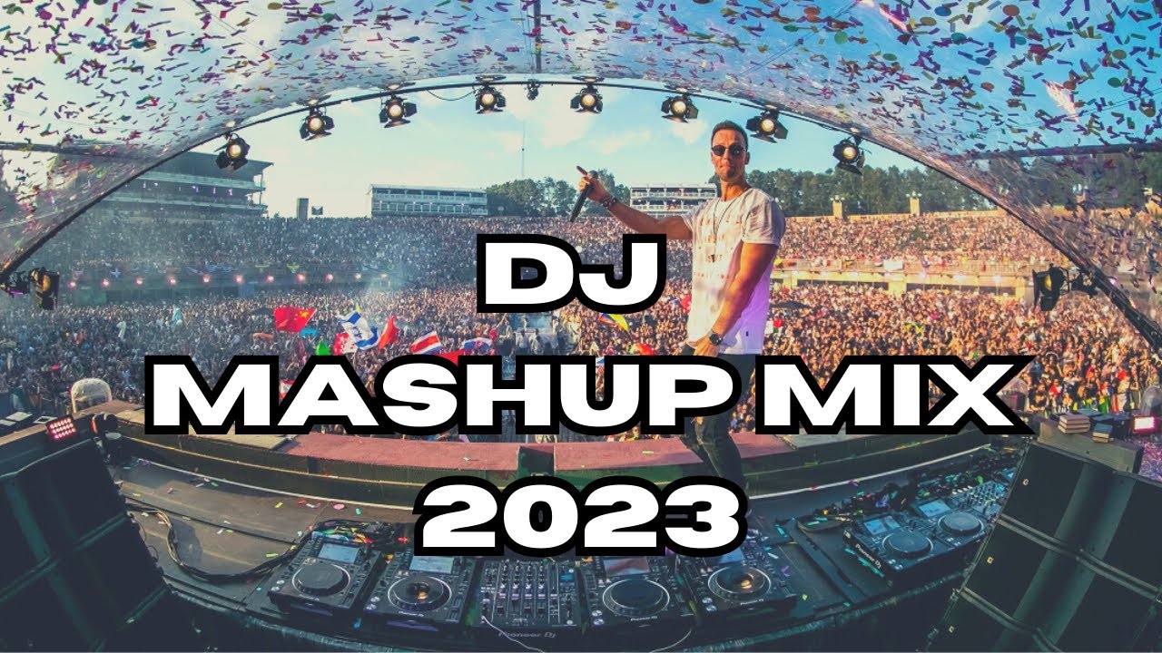 DJ Club Mix Music 2023 Mashup & Remixes Of Popular Songs 2023 Dj