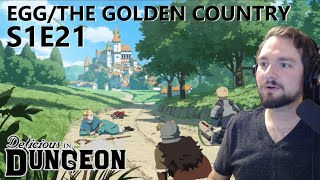 The Golden Country - Dungeon Meshi Episode 21 Reaction