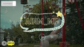 MANYASA MANUSUAK BADAN - ADIM_MF (LYRICS VIDEO)