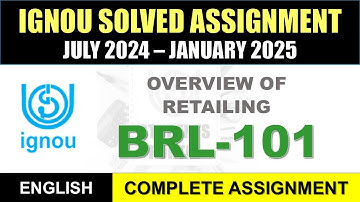 BRL 101 Solved Assignment 2024-25 || brl-101 solved assignment in English || July 2024 to Jan 2025
