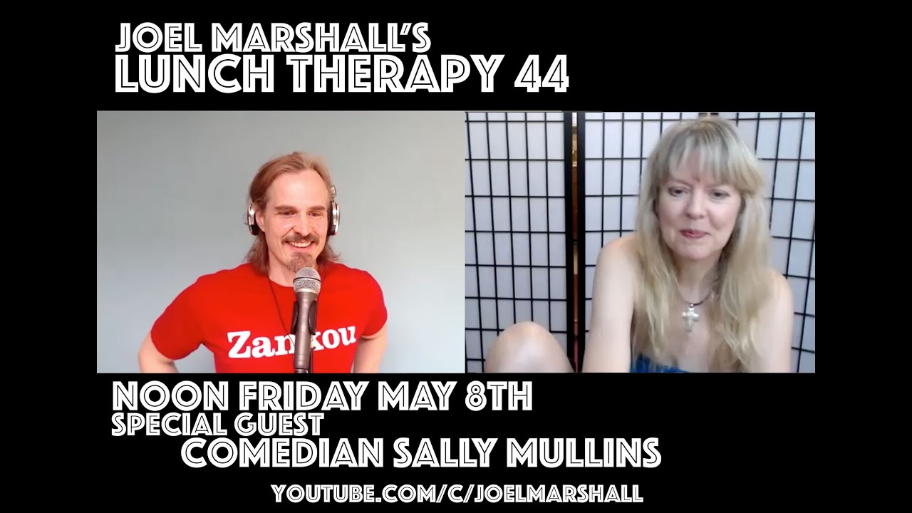 Sally Mullins on Lunch Therapy's Interview Friday - Laugh Therapy 44