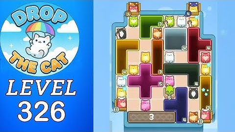 Drop The Cat Level 326 Walkthrough