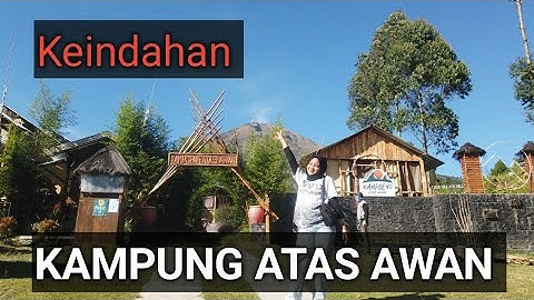 Kampung Atas Awan "SIBAJAG" Temanggung