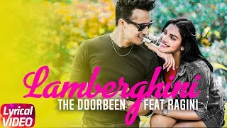 Lamberghini | Lyrical Video | The Doorbeen Feat Ragini | Latest Punjabi Song 2018 | Speed Records