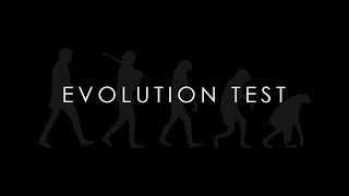 What is Evolution Test