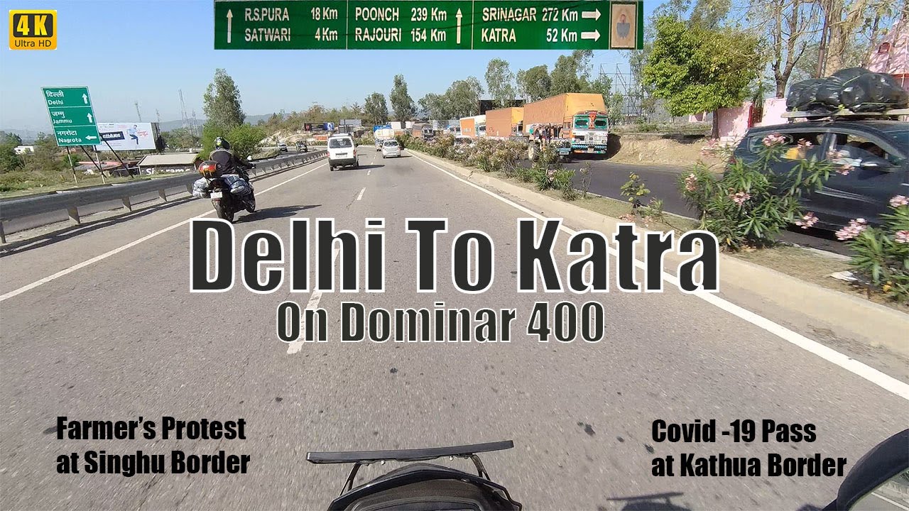 Delhi To Katra By Road On Bajaj Dominar 400