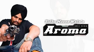 Aroma On the Way | Sidhu Moose Wala | Bacdafu*up | Karan Aujla | Latest Punjabi Song 2021 Punjab Hub