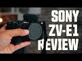 Filmmakers NEED this camera. Sony ZVE1 Review