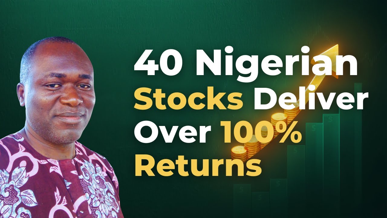 40 Best Performing Companies in the Nigerian Stock Market