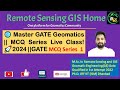 Gate geomatics 2024 live class mcq series practice 1  mastering rs gnss and gis concepts