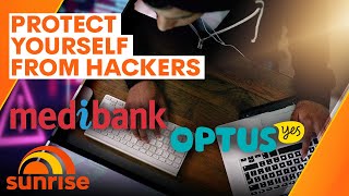 How Medibank and Optus customers can protect themselves from hackers following data breach | Sunrise