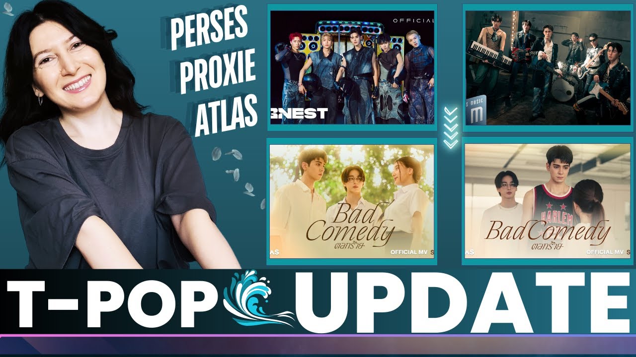 T-POP MV UPDATE: PERSES ‘FREEZE’; PROXIE - I’m Good' & ATLAS - 'Bad Comedy' (Side A & B)🍂Reaction