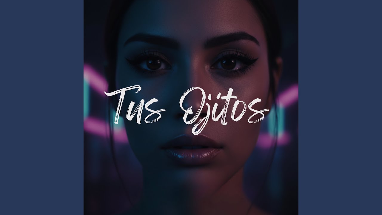 Tus Ojitos