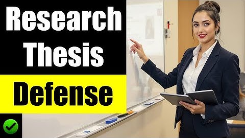Thesis & Dissertation Defense: Common Questions and Smart Answers 🎓✅