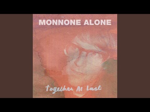 Monnone Alone — Echoing Days