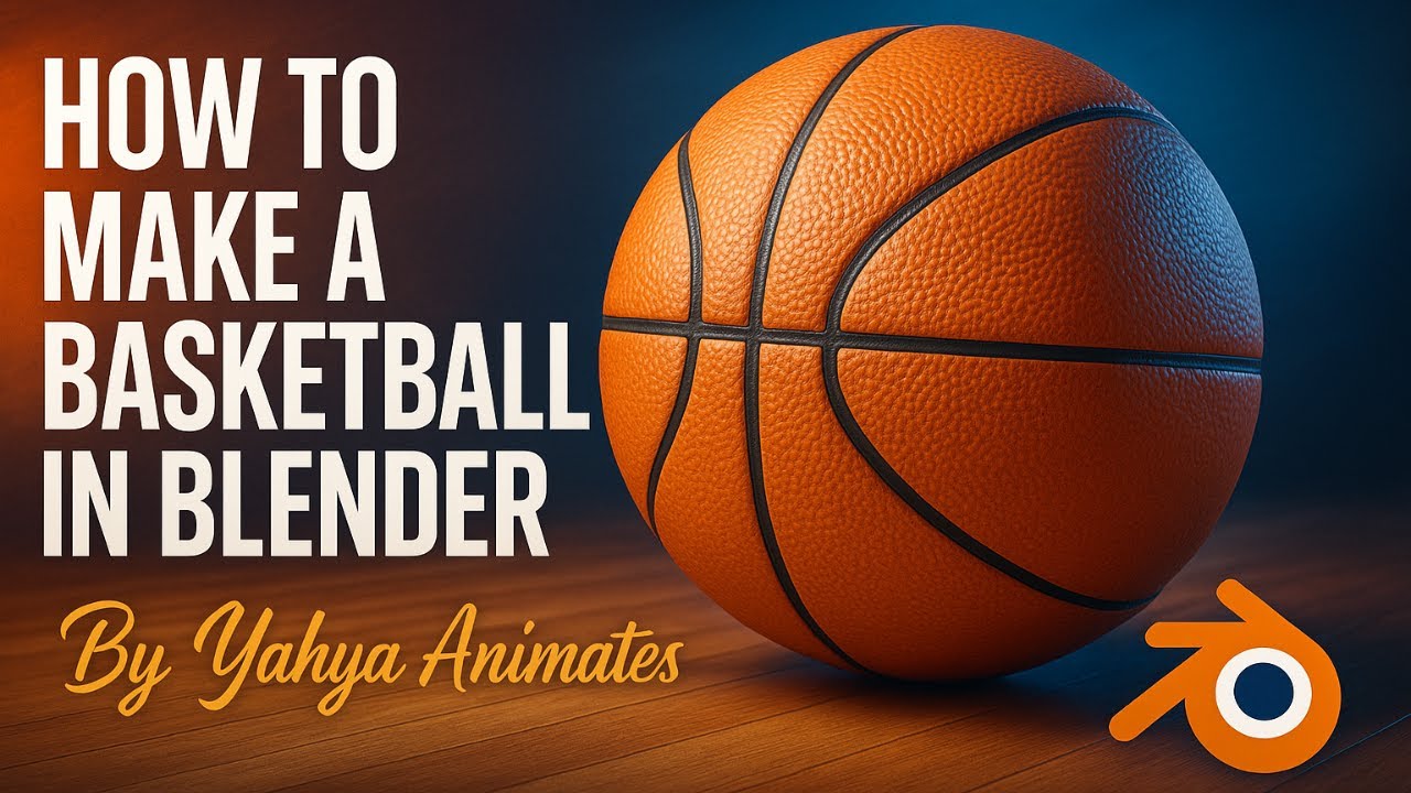"Blender 3D Basketball Modeling – Full Process (Time-lapse + Tips) 