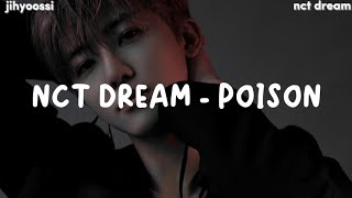Video thumbnail of "NCT DREAM(엔시티드림) - Poison(모래성)/ Easy Lyrics Romanized (Track Video)"