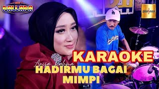 HADIRMU BAGAI MIMPI ANISA RAHMA NEW PALLAPA||Karaoke versi dangdut lambada