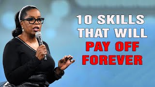 Full 10 Skills That Are Hard To Learn But Will Pay Off Forever Guide