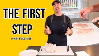 How to Prepare Chicken for Perfect Results (Home Cook Basics E13)
