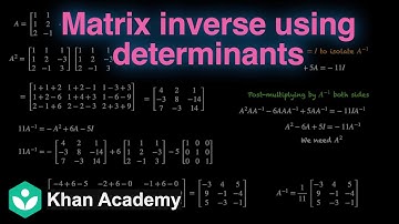Matrix inverse using equations | Determinants | Grade 12 | Math | Khan Academy