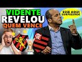 VIDENTE REVELOU quem VENCE entre SPORT x FLAMENGO pelo BRASILEIRÃO 2025!