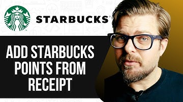 How To Add Starbucks Points From Receipt - 2025