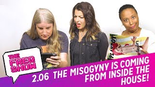 Internalized Misogyny | The FREQ Show 02.06