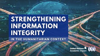 Strengthening Information Integrity in the Humanitarian Context