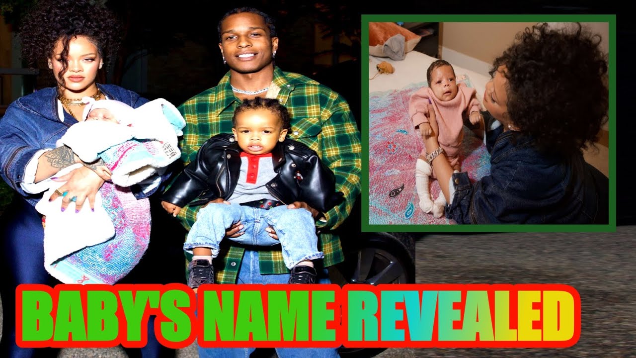 Asap Rda Baby Name Rihanna and ASAP Rocky reveal the name of their second baby boy- Riot ...