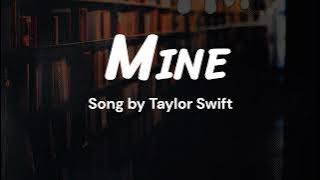 Mine - Taylor Swift (Taylor's Version Lyrics)