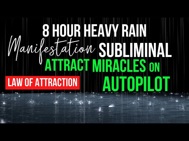 MANIFEST WHILE YOU SLEEP SUBLIMINALS | Most Powerful Programming Affirmations | Heavy Rain