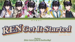 RENLUNA - Let's Get It Started (Ren Zotto solo version) | Color Coded Lyrics (Kan/Rom/Eng)