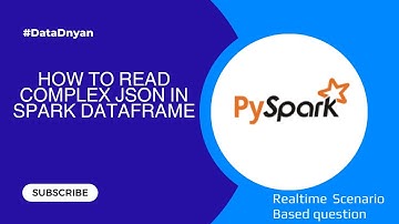 Spark Scenario Based Question: How to read complex json in spark dataframe? #dataengineering