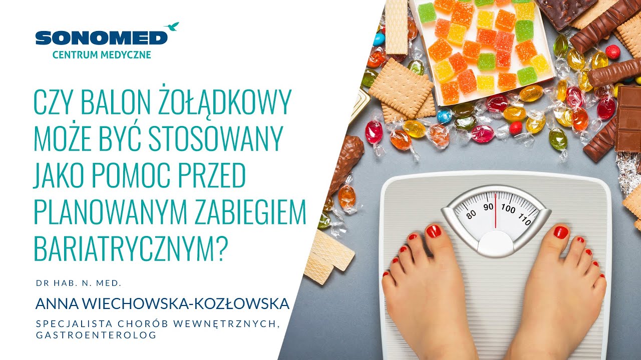 Czy balon żołądkowy może być stosowany jako pomoc przed planowanym zabiegiem bariatrycznym?