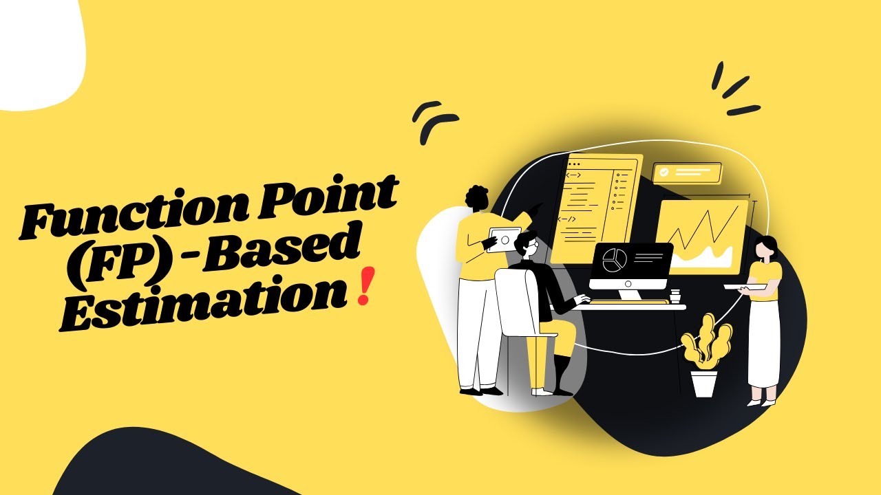 Creating SW Project Plan Part 2 (Arabic): Function Point (FP)-Based ...