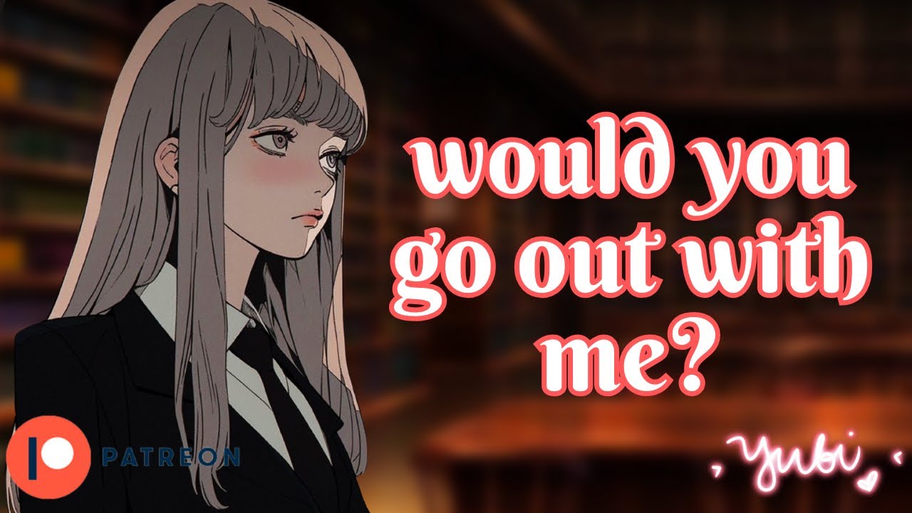 Dom School Baddie Shoots Her Shot With You[Shy Bookworm Listener][Friends to Lovers]F4A ASMR