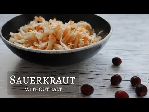 ভিডিও: কিভাবে লবণ ছাড়াই Sauerkraut রান্না করতে