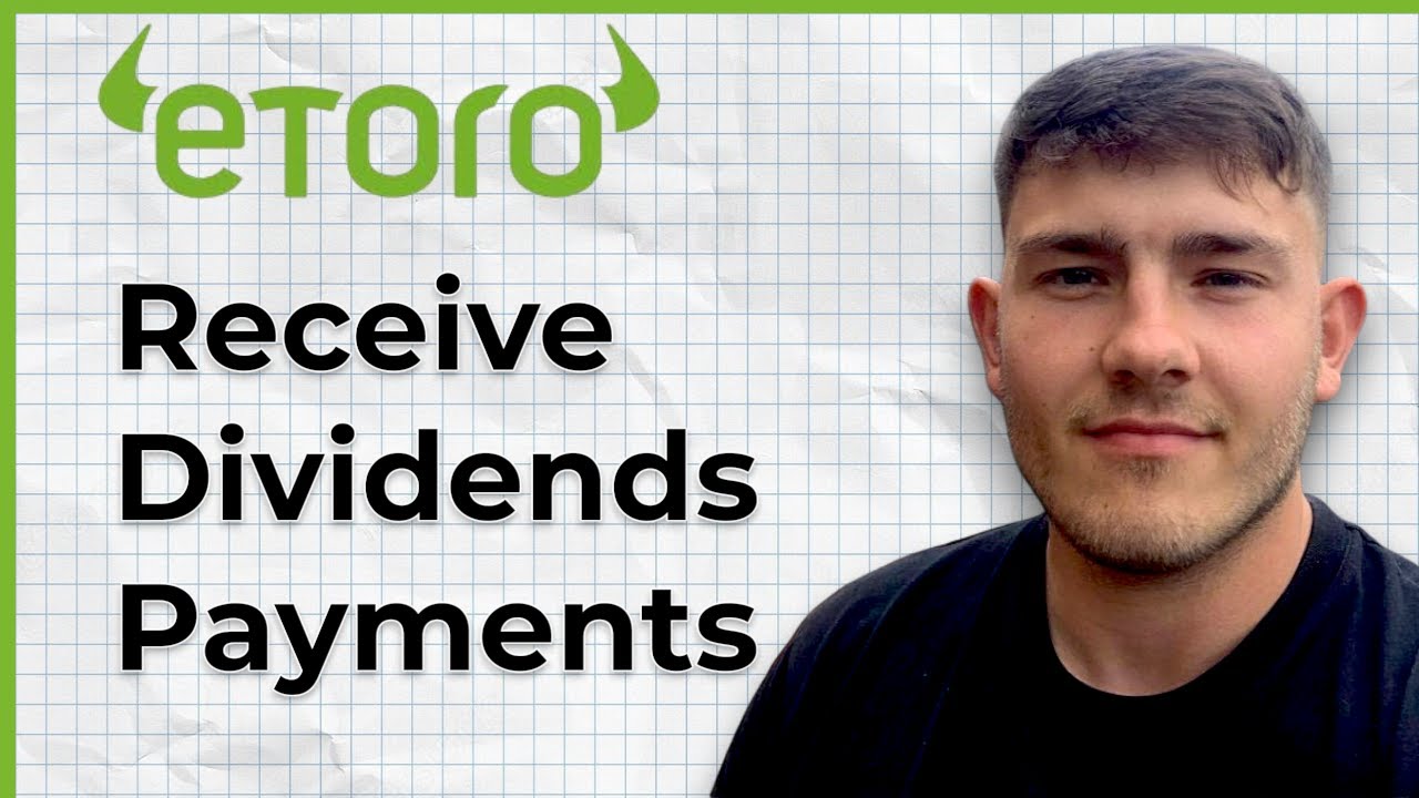 How to Receive Dividends Payments in ETORO and where to find them (2025 Guide)