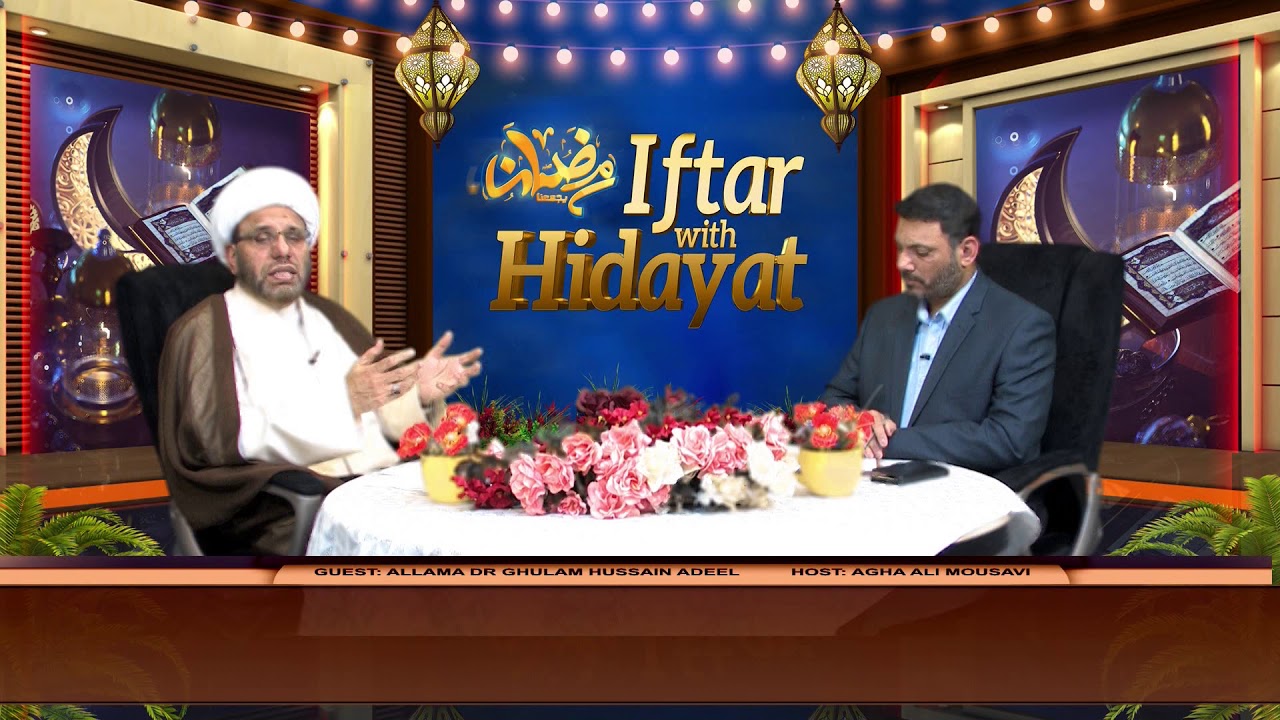 Iftar With Hidayat | 08th Ramadan | 14 may 2019 ahlebait tv