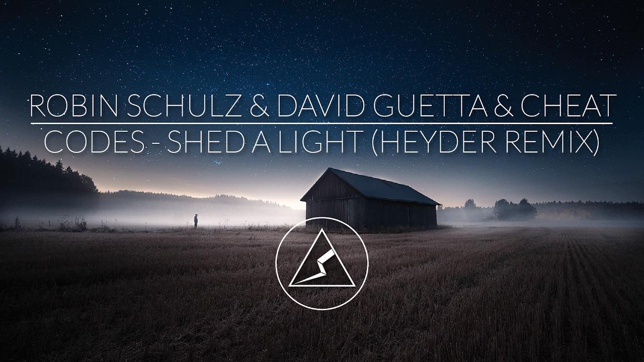 Robin Schulz Feat David Guetta Shed A Light
