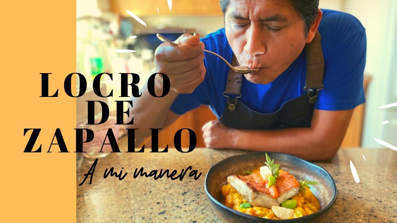 LOCRO DE ZAPALLO A MI MANERA