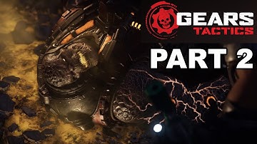 GEARS TACTICS Gameplay Walkthrough ACT 1 CHAPTER 2 - LEFT BEHIND - No Commentary